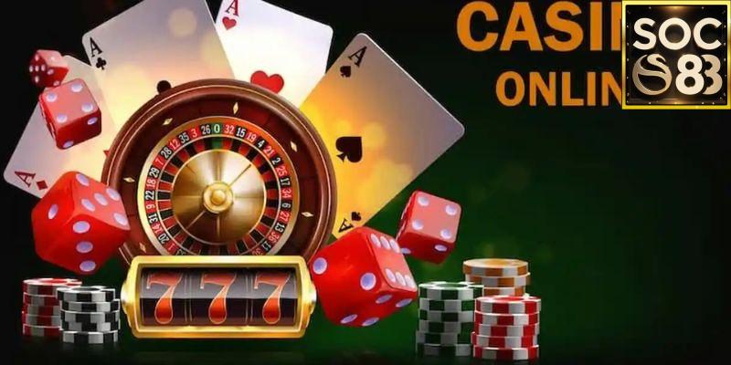 Lý Do Nên Chọn Casino tại Soc88